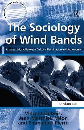 The Sociology of Wind Bands cover