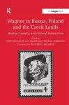 Wagner in Russia, Poland and the Czech Lands cover