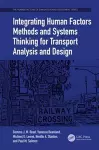 Integrating Human Factors Methods and Systems Thinking for Transport Analysis and Design cover