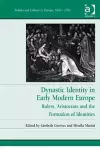 Dynastic Identity in Early Modern Europe cover