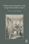 Dialect and Literature in the Long Nineteenth Century cover