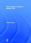 The Image of Christ in Modern Art cover