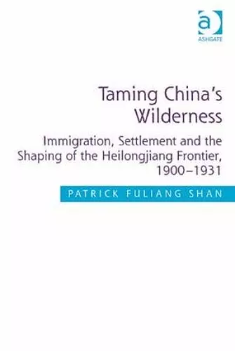 Taming China's Wilderness cover