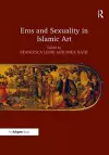 Eros and Sexuality in Islamic Art cover