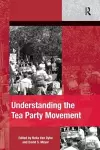 Understanding the Tea Party Movement cover