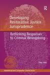 Developing Restorative Justice Jurisprudence cover