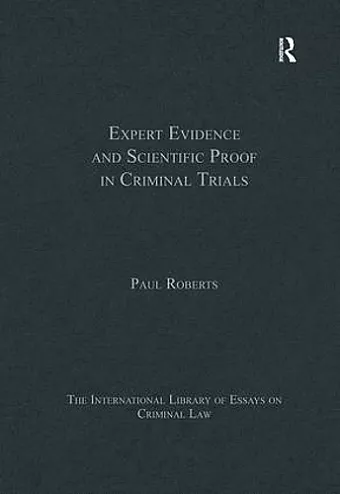 Expert Evidence and Scientific Proof in Criminal Trials cover
