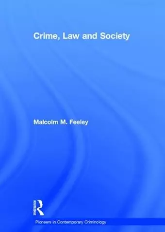 Crime, Law and Society cover