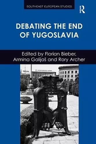 Debating the End of Yugoslavia cover