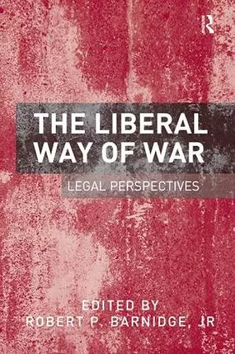 The Liberal Way of War cover