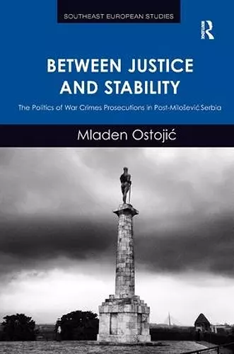 Between Justice and Stability cover