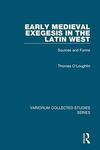 Early Medieval Exegesis in the Latin West cover