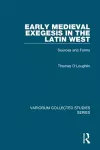 Early Medieval Exegesis in the Latin West cover