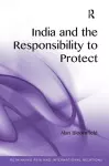 India and the Responsibility to Protect cover