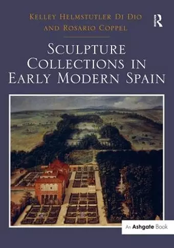 Sculpture Collections in Early Modern Spain cover