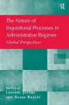 The Nature of Inquisitorial Processes in Administrative Regimes cover