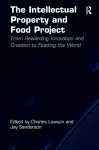 The Intellectual Property and Food Project cover