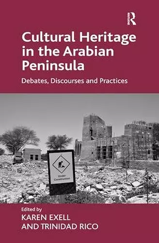 Cultural Heritage in the Arabian Peninsula cover