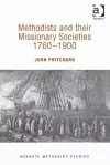 Methodists and their Missionary Societies 1760-1900 cover