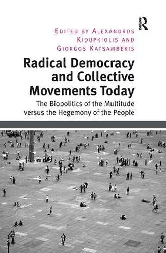 Radical Democracy and Collective Movements Today cover