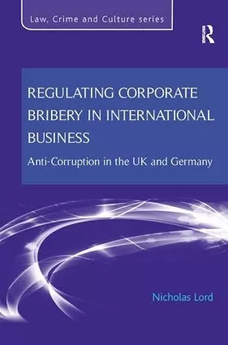 Regulating Corporate Bribery in International Business cover