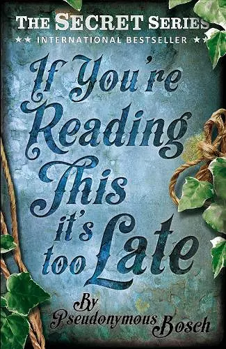If You're Reading This, It's Too Late cover