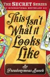 This Isn't What It Looks Like cover