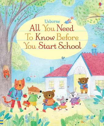 All You Need to Know Before You Start School cover