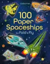 100 Paper Spaceships to fold and fly cover