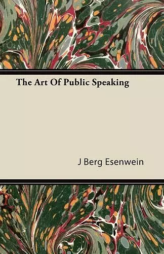 The Art Of Public Speaking cover