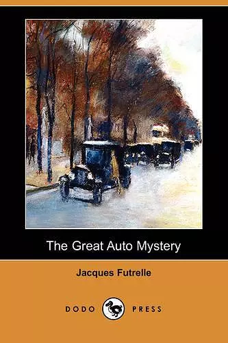 The Great Auto Mystery (Dodo Press) cover