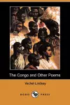 The Congo and Other Poems (Dodo Press) cover