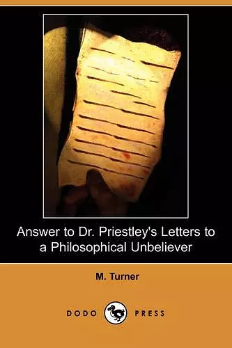 Answer to Dr. Priestley's Letters to a Philosophical Unbeliever (Dodo Press) cover