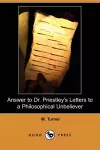 Answer to Dr. Priestley's Letters to a Philosophical Unbeliever (Dodo Press) cover