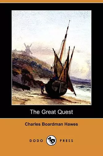 The Great Quest (Dodo Press) cover