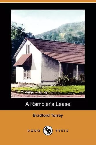 A Rambler's Lease (Dodo Press) cover