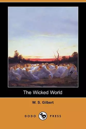 The Wicked World (Dodo Press) cover