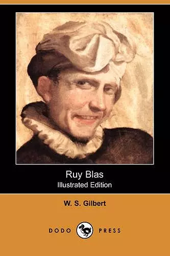 Ruy Blas (Illustrated Edition) (Dodo Press) cover