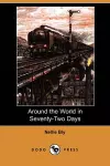 Around the World in Seventy-Two Days (Dodo Press) cover