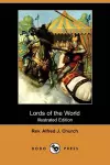 Lords of the World (Illustrated Edition) (Dodo Press) cover