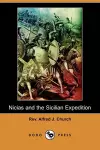 Nicias and the Sicilian Expedition (Dodo Press) cover