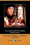 The Tudors and the Stuarts (Illustrated Edition) (Dodo Press) cover