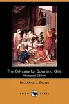 The Odyssey for Boys and Girls (Illustrated Edition) (Dodo Press) cover