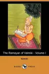 The Ramayan of Valmiki - Volume I (Dodo Press) cover