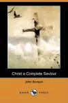 Christ a Complete Saviour (Dodo Press) cover