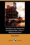 Handbuch Der Deutschen Kunstdenkmaler, Band 1 cover