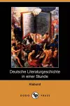 Deutsche Literaturgeschichte in Einer Stunde (Dodo Press) cover