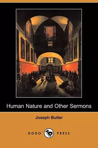 Human Nature and Other Sermons (Dodo Press) cover