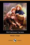 Old-Fashioned Farmers (Dodo Press) cover