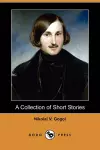 A Collection of Short Stories (Dodo Press) cover